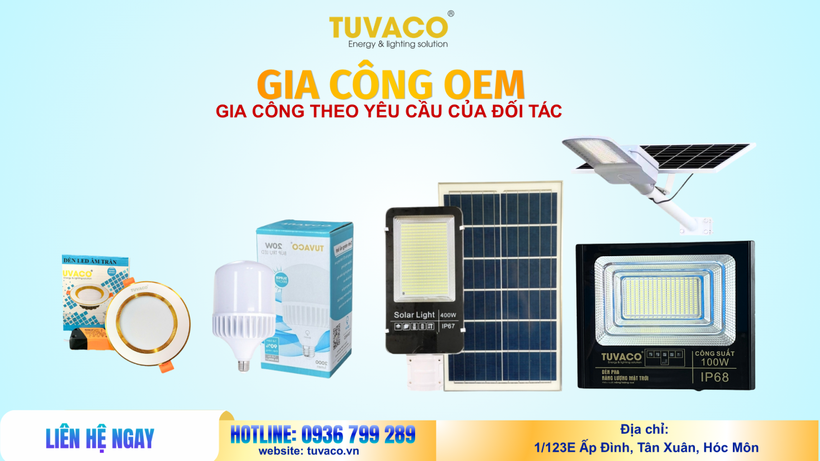 Gia Công Đèn LED OEM/ODM Tại Việt Nam – Giải Pháp Xây Dựng Thương Hiệu Chiếu Sáng Cùng Tuvaco