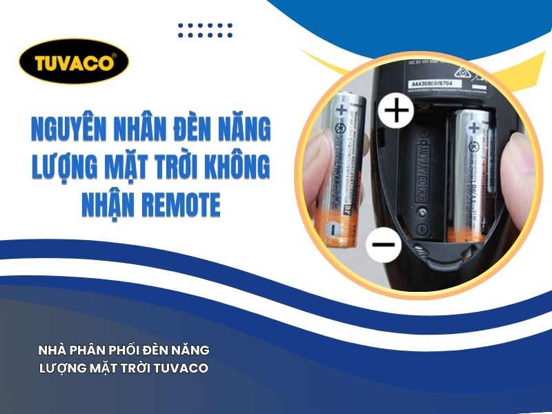 Nguyên Nhân Đèn Năng Lượng Mặt Trời Không Nhận Remote
