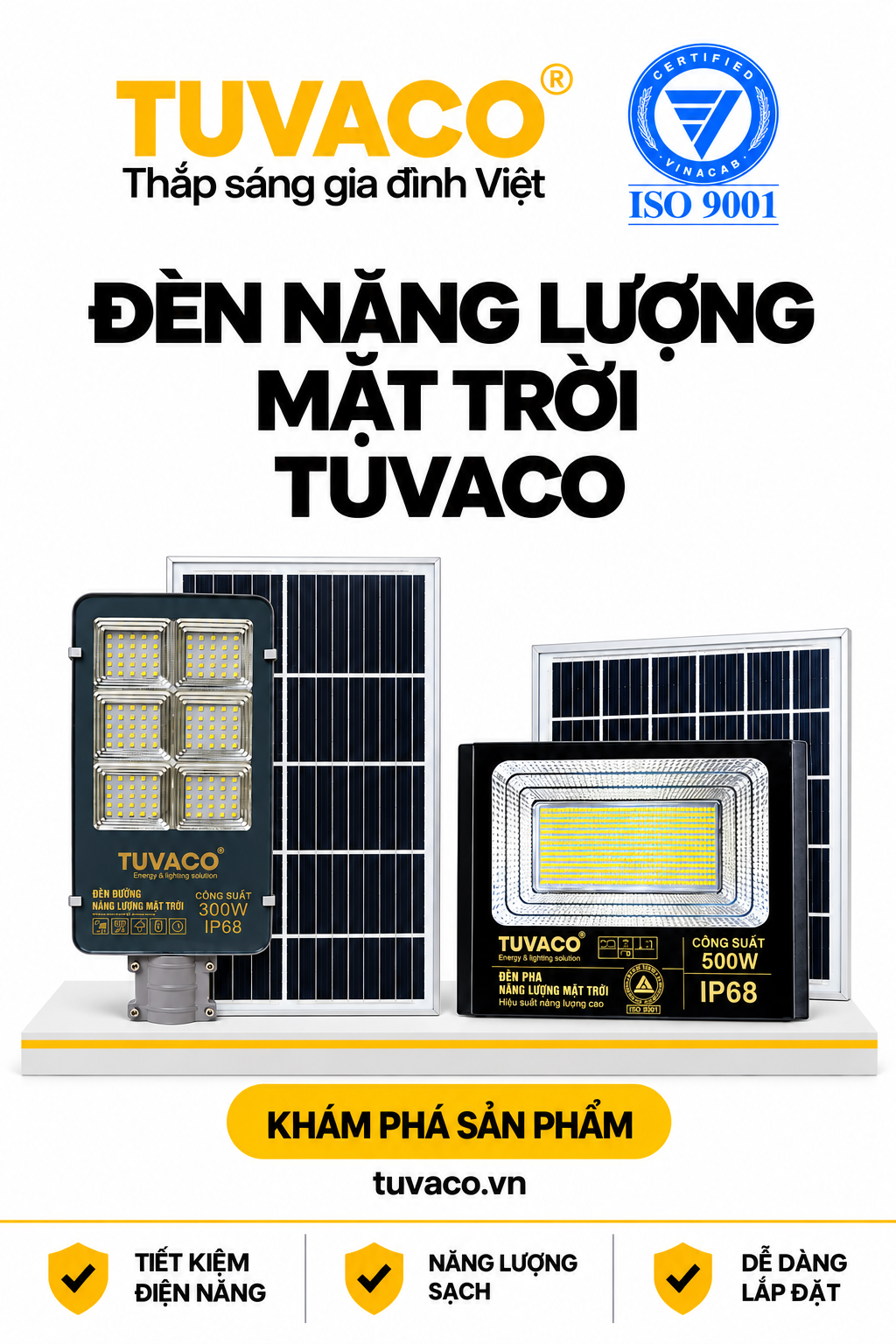 Đèn năng lượng mặt trời TUVACO – đèn đường và đèn pha chiếu sáng ngoài trời.